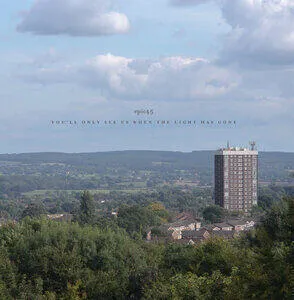 Hoes van You'll only see us when the light has gone